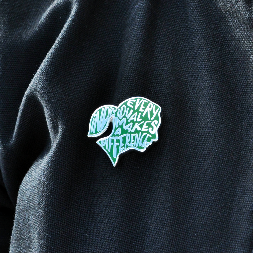 Jane Goodall- Every Individual Makes A Difference- Enamel Pin