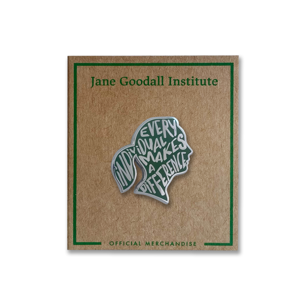Jane Goodall- Every Individual Makes A Difference- Enamel Pin